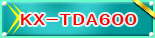 KX-TDA600